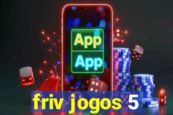 friv jogos 5